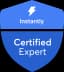 Instantly Certified Expert